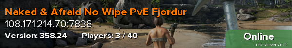 Naked & Afraid No Wipe PvE Fjordur