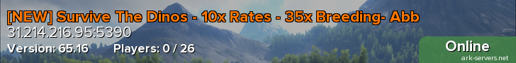 [NEW] Survive The Dinos - 10x Rates - 35x Breeding- Abb