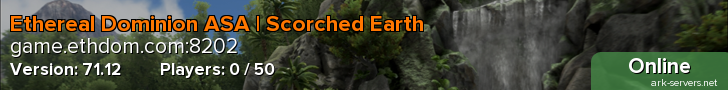 Ethereal Dominion ASA | Scorched Earth