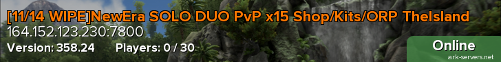 [10/31 WIPE]NewEra SOLO DUO PvP x15 Shop/Kits/ORP TheIsland