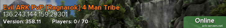 Evil ARK PvP [Ragnarok] 4 Man Tribe