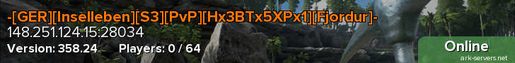 -[GER][Inselleben][S3][PvP][Hx3BTx5XPx1][Fjordur]-