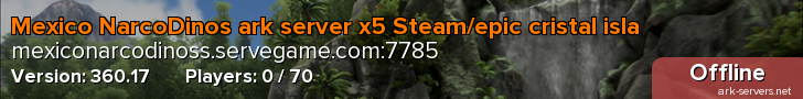 Mexico NarcoDinos ark server x5 Steam/epic cristal isla