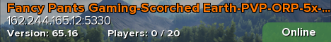 Fancy Pants Gaming-Scorched Earth-PVP-ORP-5x-No Wipe
