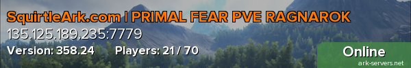 SquirtleArk.com | PRIMAL FEAR PVE RAGNAROK