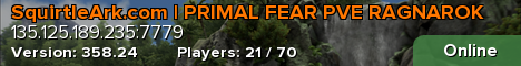 SquirtleArk.com | PRIMAL FEAR PVE RAGNAROK