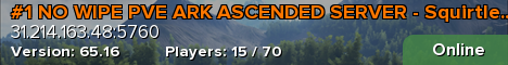 #1 NO WIPE PVE ARK ASCENDED SERVER - SquirtleArk.com [AST]