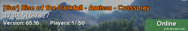 [Ger] Rise of the Darkfall - Amissa - Crossplay