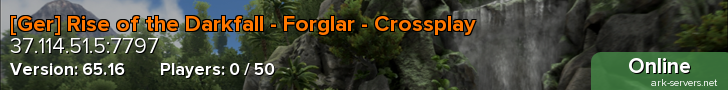 [Ger] Rise of the Darkfall - Forglar - Crossplay