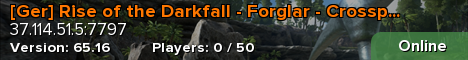 [Ger] Rise of the Darkfall - Forglar - Crossplay