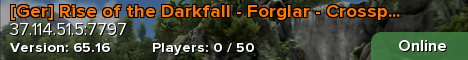 [Ger] Rise of the Darkfall - Forglar - Crossplay