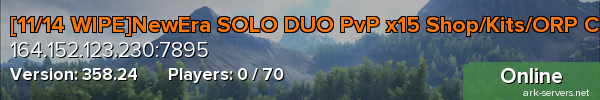 [10/31 WIPE]NewEra SOLO DUO PvP x15 Shop/Kits/ORP Crystal