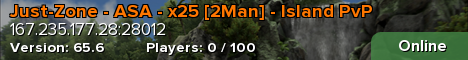 Just-Zone - ASA - x25 [2Man] - Island PvP
