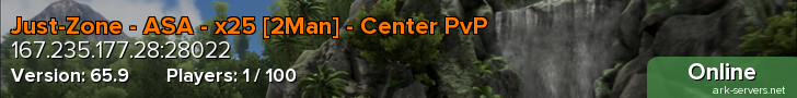 Just-Zone - ASA - x25 [2Man] - Center PvP