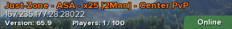 Just-Zone - ASA - x25 [2Man] - Center PvP