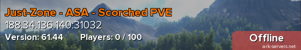 Just-Zone - ASA - Scorched PVE