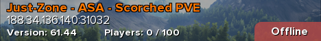 Just-Zone - ASA - Scorched PVE