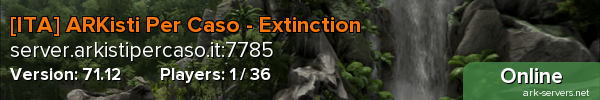 [ITA] ARKisti Per Caso - Extinction