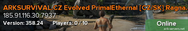 ARKSURVIVAL.CZ Evolved PrimalEthernal [CZ/SK] Ragnarok 10x