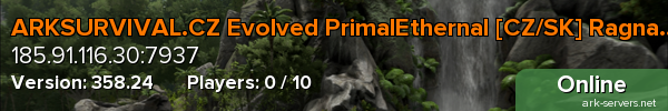 ARKSURVIVAL.CZ Evolved PrimalEthernal [CZ/SK] Ragnarok 10x