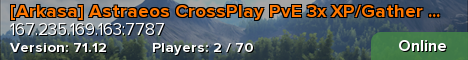 [Arkasa] Astraeos CrossPlay PvE 3x XP/Gather 5xTame, 15x