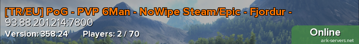 [TR/EU] PoG - PVP 6Man - NoWipe Steam/Epic - Fjordur -