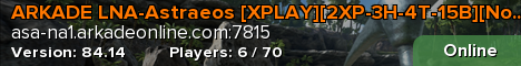 ARKADE LNA-Astraeos [XPLAY][2XP-3H-4T-15B][No Wipe]