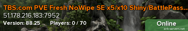 TBS.com PVE Fresh NoWipe SE x5/x10 Shiny/BattlePass/Quests