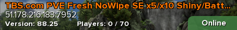 TBS.com PVE Fresh NoWipe SE x5/x10 Shiny/BattlePass/Quests