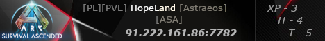 [PL][PVE] HopeLand [Astraeos][ASA]