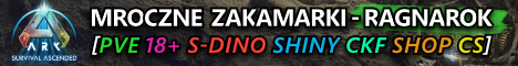 [PL] Mroczne Zakamarki [18+] RAGNAROK [ASA/MODS/SHOP]