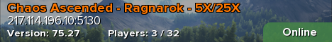 Chaos Ascended - Ragnarok - 5X/25X