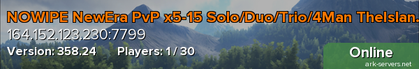 NOWIPE NewEra PvP x5-15 Solo/Duo/Trio/4Man TheIsland