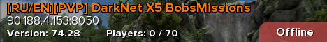 [RU/EN][PVP] DarkNet X5 BobsMissions