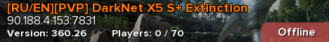 [RU/EN][PVP] DarkNet X5 S+ Extinction