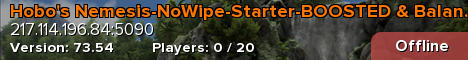 Hobo's Nemesis-NoWipe-Starter-BOOSTED & Balanced