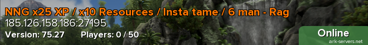 NNG x25 XP / x10 Resources / Insta tame / 6 man - Rag