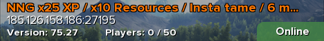 NNG x25 XP / x10 Resources / Insta tame / 6 man - Rag