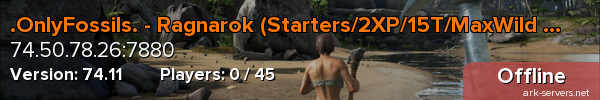.OnlyFossils. - Ragnarok (Starters/2XP/15T/MaxWild 250)