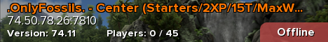 .OnlyFossils. - Center (Starters/2XP/15T/MaxWild 250)
