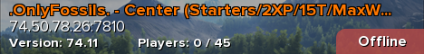 .OnlyFossils. - Center (Starters/2XP/15T/MaxWild 250)