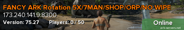 FANCY ARK Rotation 5X/7MAN/SHOP/ORP/NO WIPE