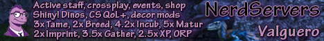 [NerdServers] Valguero PvE (NoWipe/Modded/2-5x)