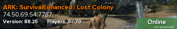 ARK: SurvivalEnhanced | Lost Colony