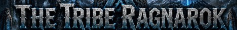 The Tribe Ragnarok