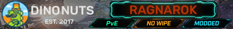 [UK] Dino Nuts | Ragnarok PvE | ASA