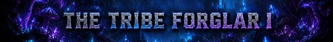 The Tribe Forglar I