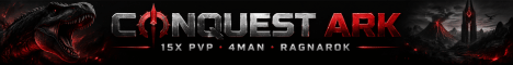 Conquest ARK | PVP | 15x | 4man | Kits | Custom Caves |