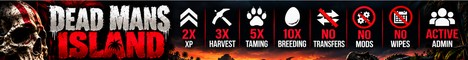 Dead Mans Island - PVP - 2X XP - 3X Harvest - 5X Tame