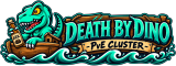 [NEW] DeathByDino - PvE Cluster  3xT 3xH (TheIsland)